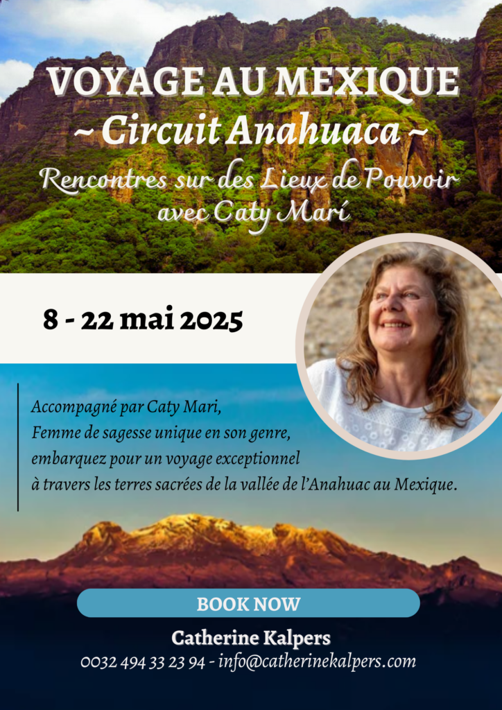 Voyage au Mexique – Circuit ANAHUACA – Rencontres sur des lieux de pouvoirs avec Caty Marí